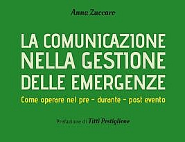 “La comunicazione nella gestione delle emergenze”continua il percorso di ricerca in materia