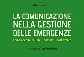 La comunicazione nella gestione delle emergenze